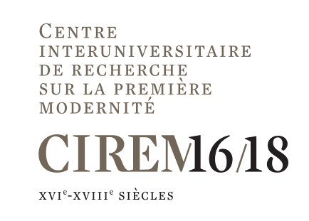 Interuniversity research center on early modernity, 16th-18th century (CIREM 16-18)